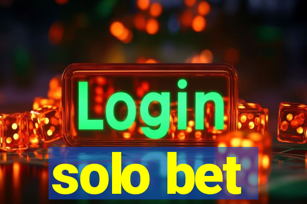 solo bet